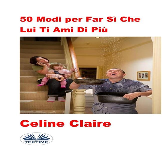 Libraccio 50 Modi Per Far Sì Che Lui Ti Ami Di Più (audiolibro)