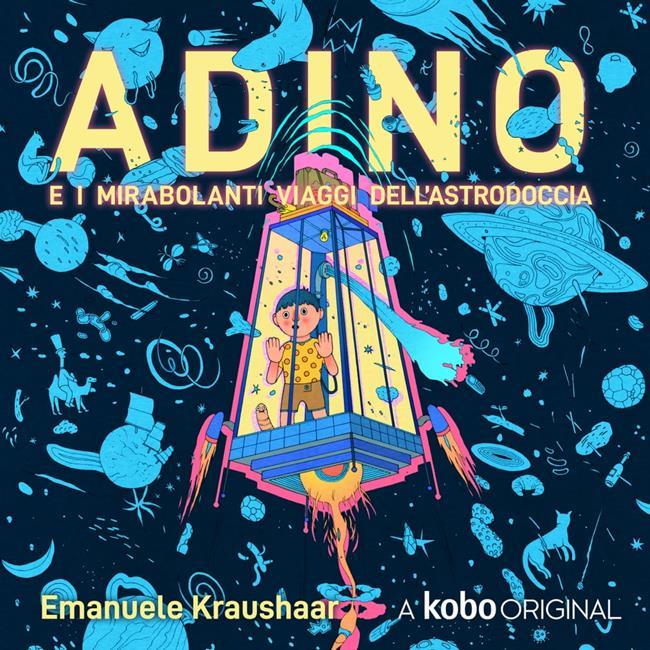 Libraccio Adino e i mirabolanti viaggi dell’Astrodoccia (audiolibro)