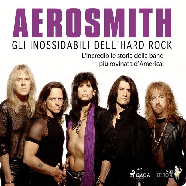 Libraccio Aerosmith - Gli inossidabili dell'hard rock (audiolibro)