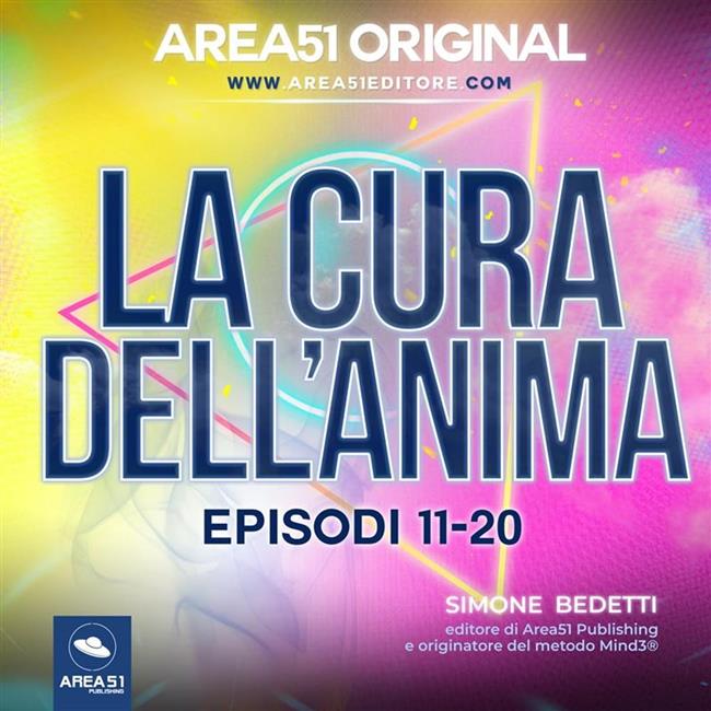 Libraccio Area51 Original. La cura dell’anima VOLUME 2 (audiolibro)