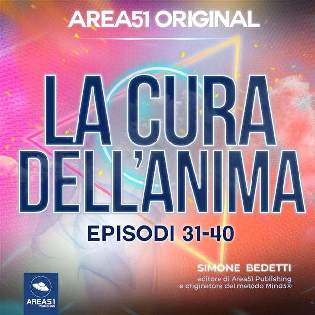 Libraccio Area51 Original. La cura dell’anima VOLUME 4 (audiolibro)