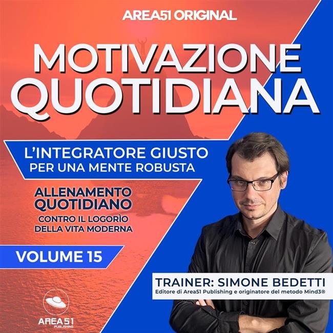 Libraccio Area51 Original. Motivazione quotidiana VOLUME 15 (audiolibro)