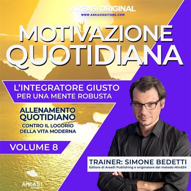 Libraccio Area51 Original. Motivazione quotidiana VOLUME 8 (audiolibro)