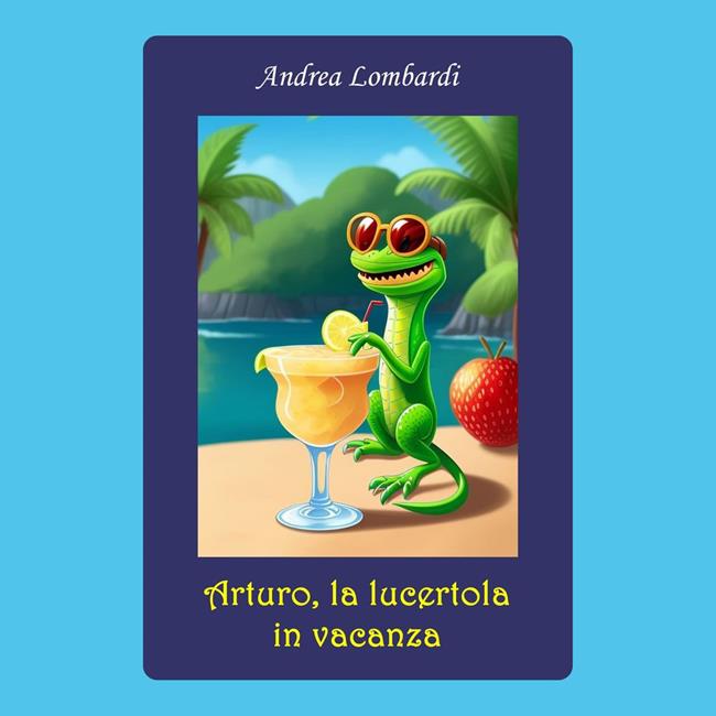 Libraccio Arturo la lucertola in vacanza (audiolibro)