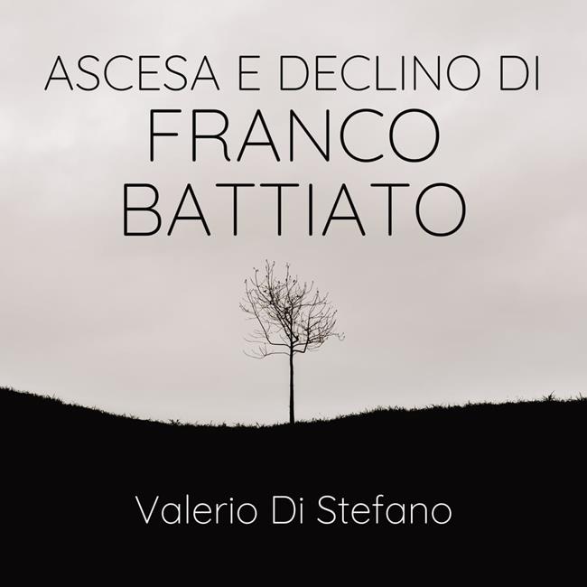Libraccio Ascesa e declino di Franco Battiato (audiolibro)