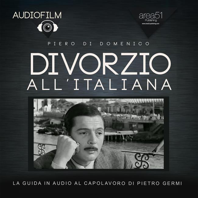 Libraccio Audiofilm. Divorzio all’italiana di Pietro Germi (1962) (audiolibro)