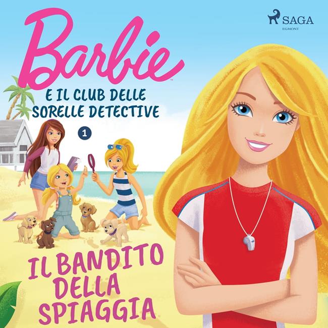 Libraccio Barbie e il Club delle Sorelle Detective 1 - Il bandito della spiaggia (audiolibro)