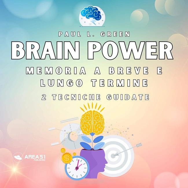 Libraccio Brain Power. Memoria a breve e lungo termine (audiolibro)