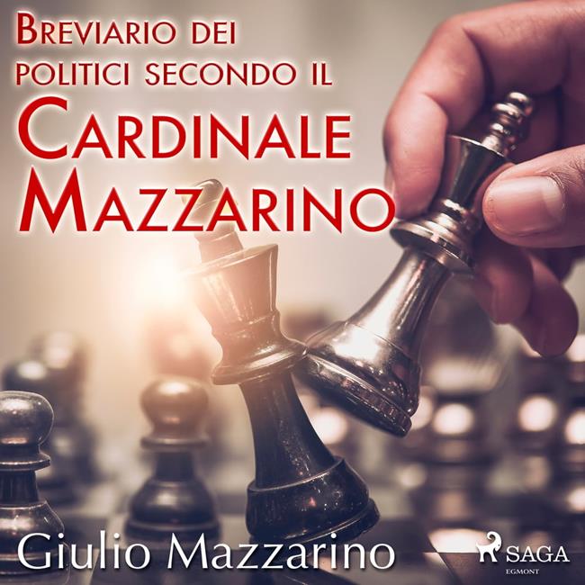 Libraccio Breviario dei politici secondo il Cardinale Mazzarino (audiolibro)