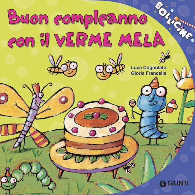 Libraccio Buon compleanno con il Verme Mela (audiolibro)