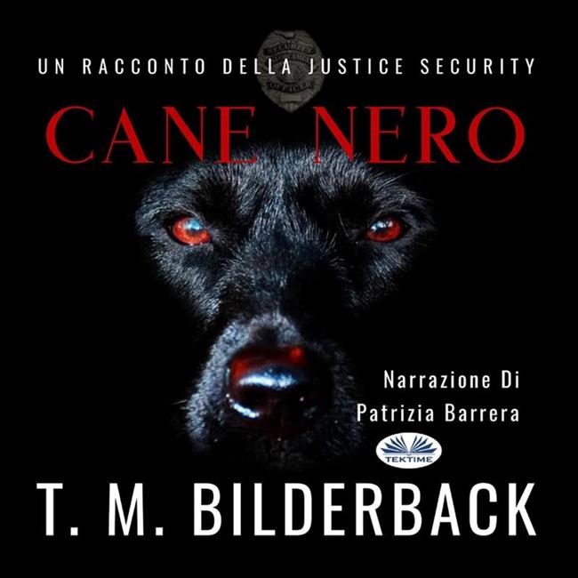 Libraccio Cane Nero - Un Racconto Della Justice Security (audiolibro)