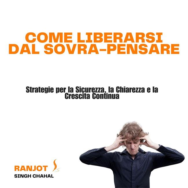 Libraccio Come Liberarsi dal Sovra-Pensare (audiolibro)