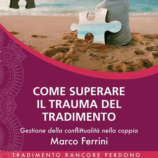 Libraccio Come superare il trauma del tradimento (audiolibro)
