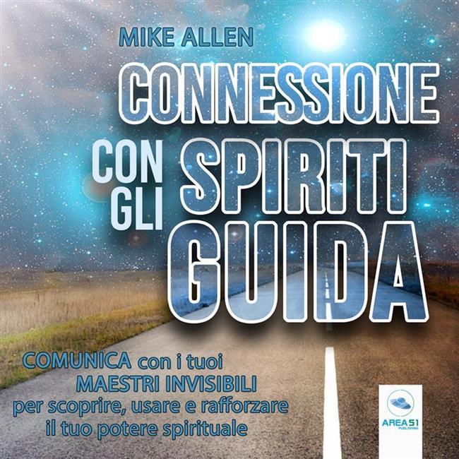 Libraccio Connessione con gli spiriti guida (audiolibro)