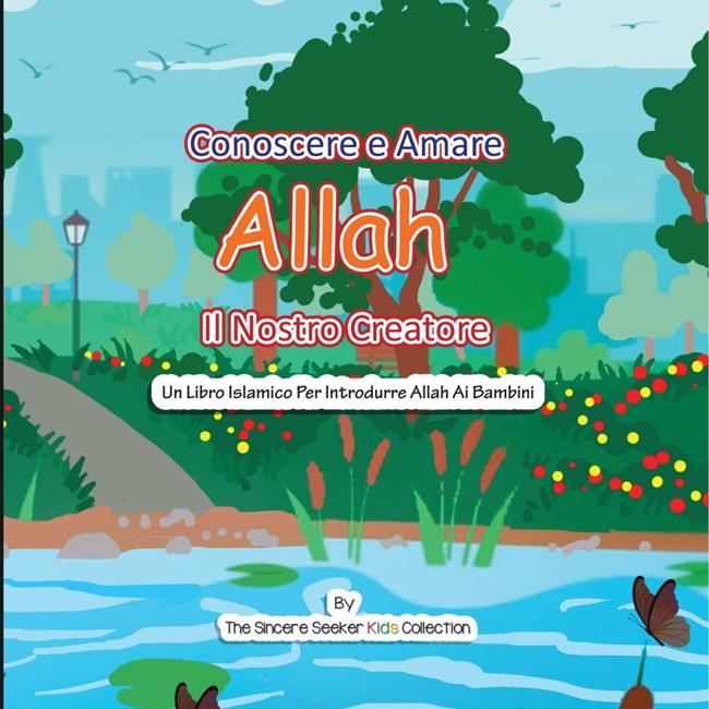 Libraccio Conoscere e Amare Allah Il Nostro Creatore (audiolibro)