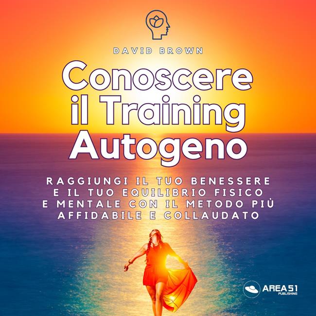 Libraccio Conoscere il Training Autogeno (audiolibro)
