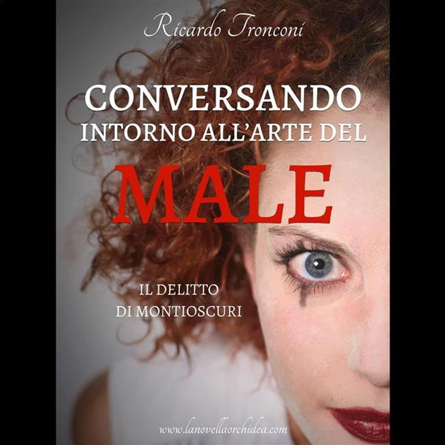 Libraccio Conversando intorno all'arte del male (audiolibro)