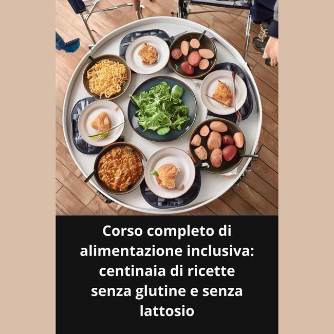 Libraccio Corso completo di alimentazione inclusiva: centinaia di ricette senza glutine e senza lattosio (audiolibro)