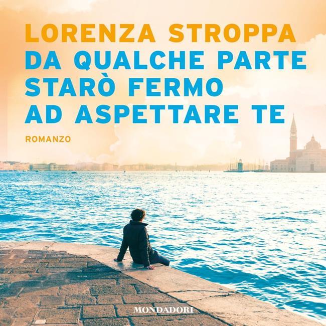 Libraccio Da qualche parte starò fermo ad aspettare te (audiolibro)