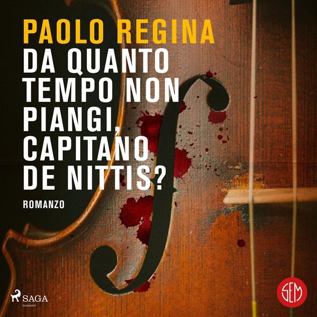 Libraccio Da quanto tempo non piangi capitano De Nittis? (audiolibro)