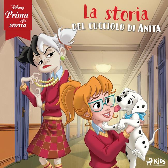 Libraccio Disney prima della storia: La storia del cucciolo di Anita (audiolibro)