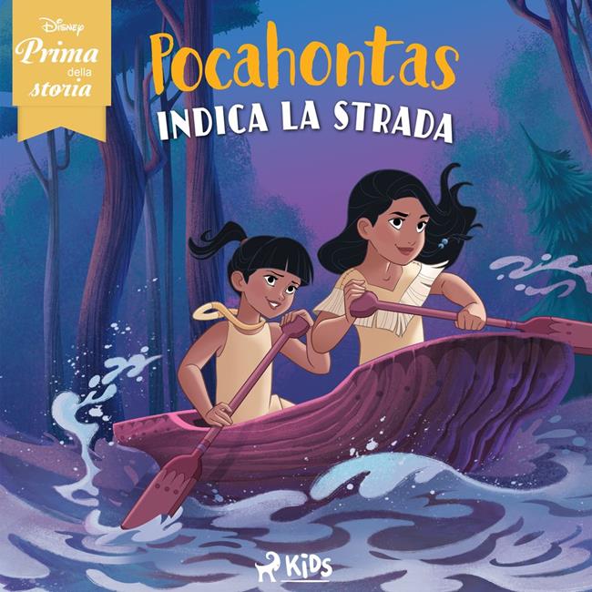 Libraccio Disney prima della storia: Pocahontas indica la strada (audiolibro)