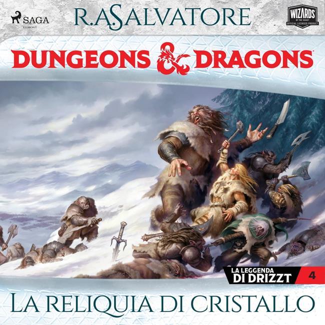 Libraccio Dungeons & Dragons: La reliquia di cristallo (audiolibro)