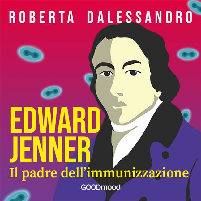 Libraccio Edward Jenner. Il Padre dell’Immunizzazione (audiolibro)