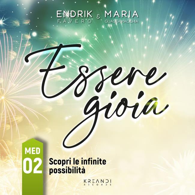 Libraccio Essere Gioia - 02: Scopri le infinite possibilità (audiolibro)