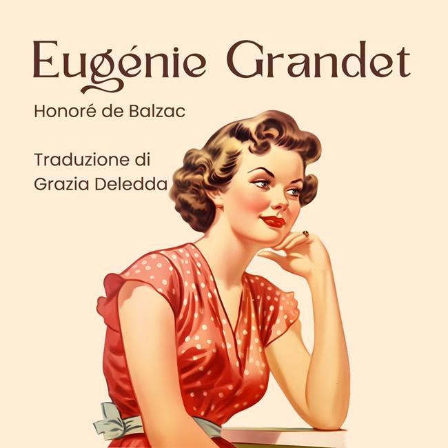 Libraccio Eugénie Grandet - Traduzione di Grazia Deledda (audiolibro)