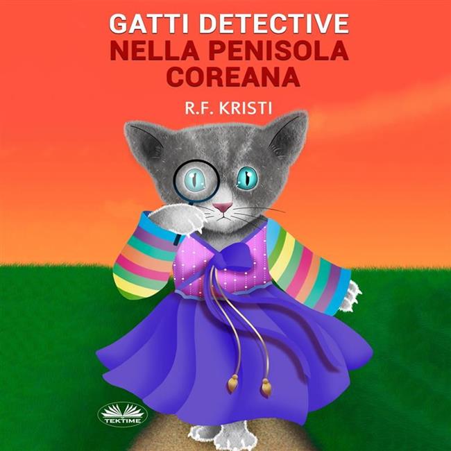 Libraccio Gatti Detective Nella Penisola Coreana (audiolibro)