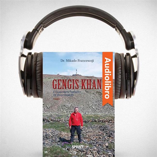 Libraccio Gengis Khan - Il Guerriero Perfetto di Shamballah (audiolibro)