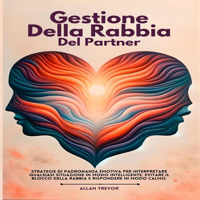 Libraccio Gestione Della Rabbia Del Partner (audiolibro)