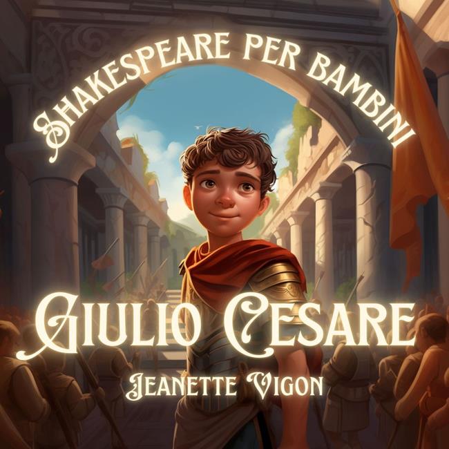 Libraccio Giulio Cesare | Shakespeare per bambini (audiolibro)