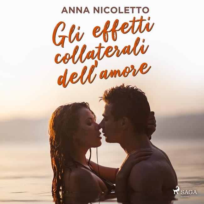 Libraccio Gli effetti collaterali dell'amore (audiolibro)