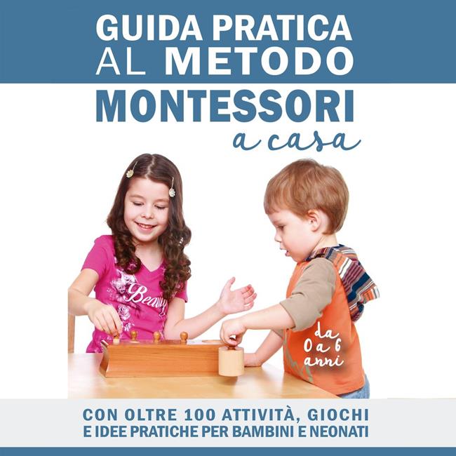 Libraccio Guida Pratica al Metodo Montessori a Casa (audiolibro)
