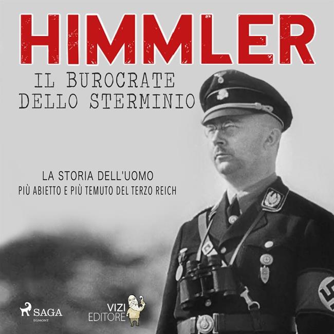 Libraccio Himmler – Il burocrate dello sterminio (audiolibro)