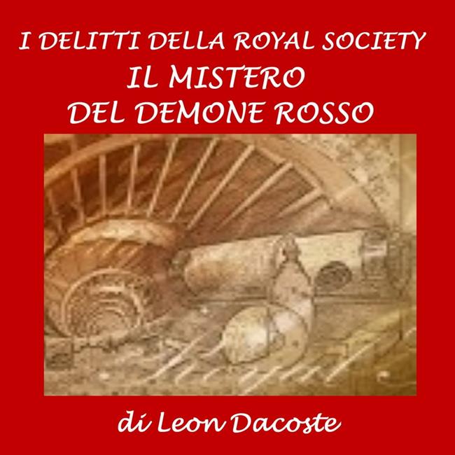 Libraccio I delitti della Royal Society: il mistero del demone rosso (audiolibro)