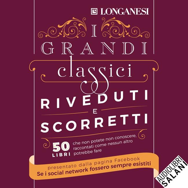 Libraccio I grandi classici riveduti e scorretti (audiolibro)