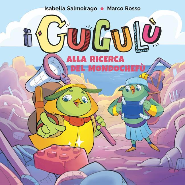 Libraccio I Gugulù- Alla ricerca del mondochefù (audiolibro)