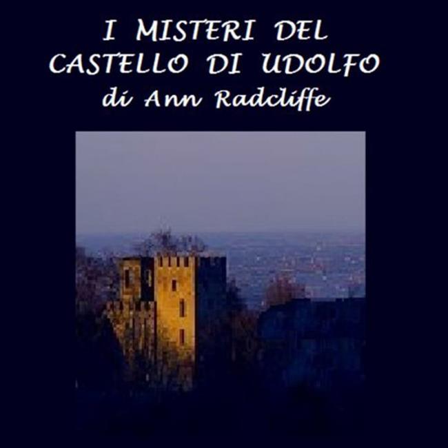 Libraccio I misteri del castello di Udolfo (audiolibro)