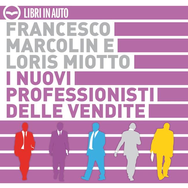 Libraccio I nuovi professionisti delle vendite (audiolibro)
