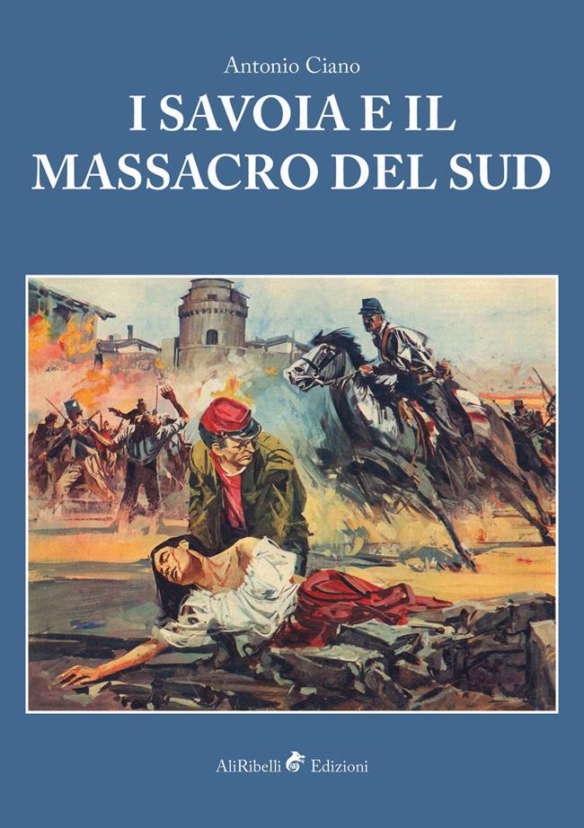 Libraccio I Savoia e il massacro del Sud (audiolibro)