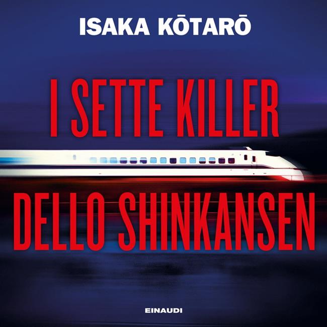 Libraccio I sette killer dello Shinkansen (audiolibro)