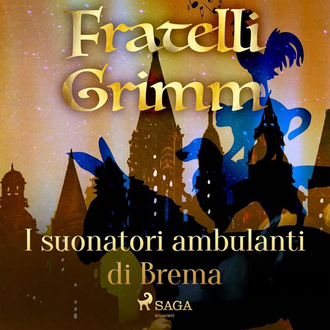 Libraccio I suonatori ambulanti di Brema (audiolibro)