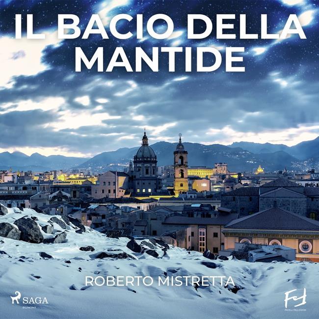 Libraccio Il bacio della mantide. Rose e veleni per il maresciallo Bonanno (audiolibro)