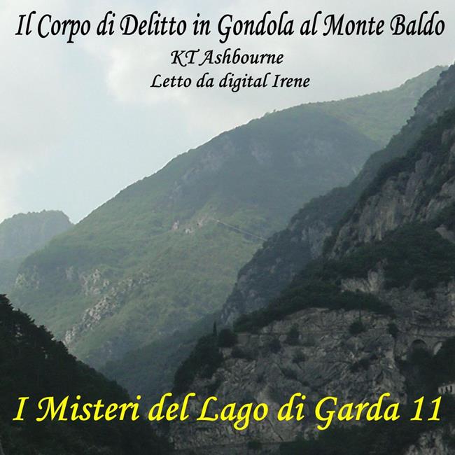 Libraccio Il Corpo di Delitto in Gondola al Monte Baldo (audiolibro)