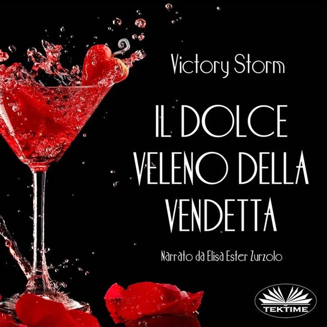 Libraccio Il Dolce Veleno Della Vendetta (audiolibro)