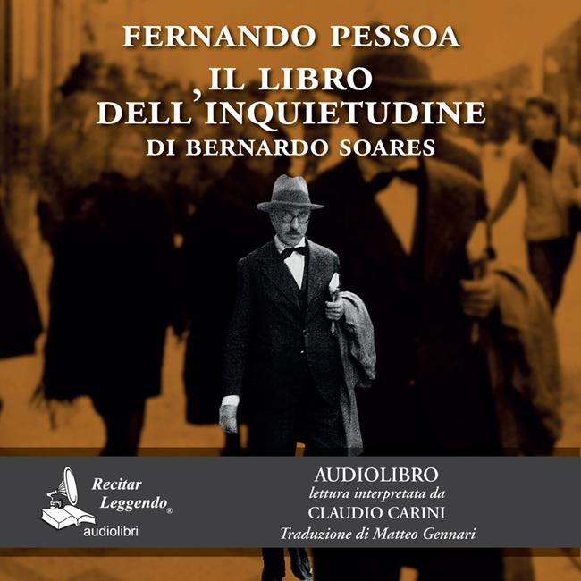 Libraccio Il libro dell'inquietudine di Bernardo Soares (audiolibro)