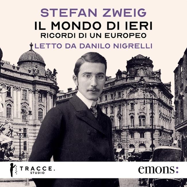 Libraccio Il mondo di ieri. Ricordi di un europeo (audiolibro)
